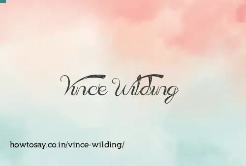Vince Wilding