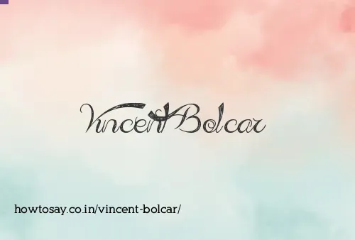 Vincent Bolcar