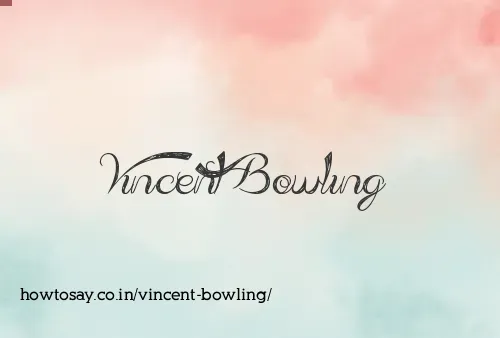 Vincent Bowling