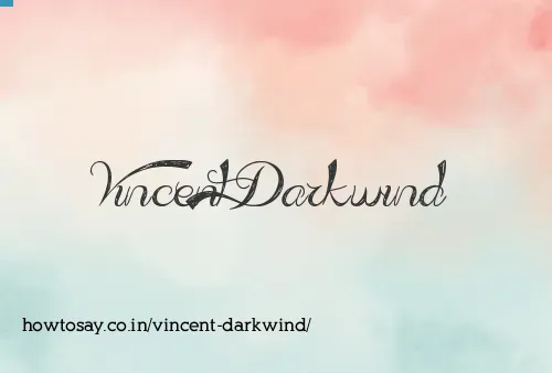 Vincent Darkwind