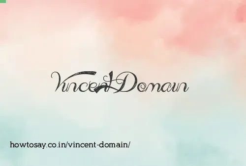 Vincent Domain
