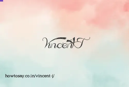Vincent J