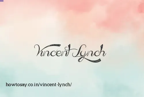 Vincent Lynch