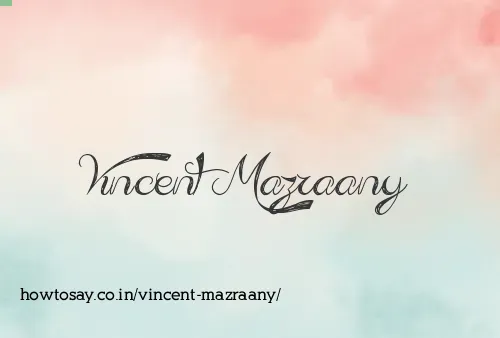 Vincent Mazraany