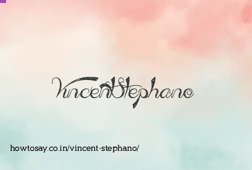 Vincent Stephano