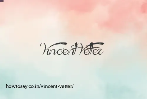 Vincent Vetter