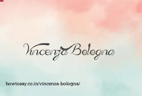 Vincenza Bologna