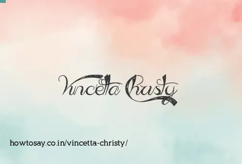 Vincetta Christy