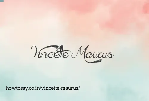 Vincette Maurus