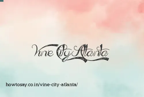 Vine City Atlanta