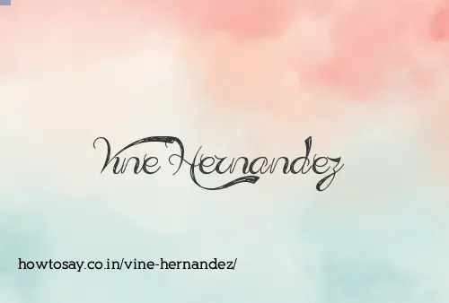 Vine Hernandez