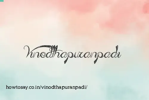Vinodthapuranpadi