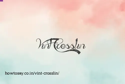 Vint Crosslin