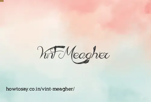 Vint Meagher