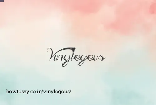 Vinylogous