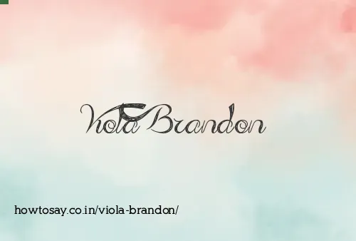 Viola Brandon
