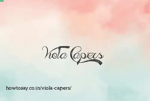 Viola Capers