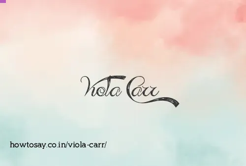 Viola Carr