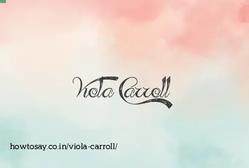 Viola Carroll