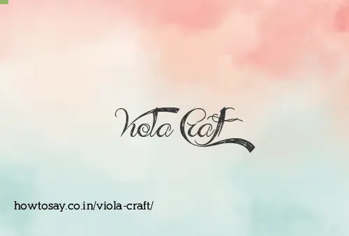 Viola Craft