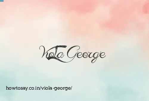 Viola George