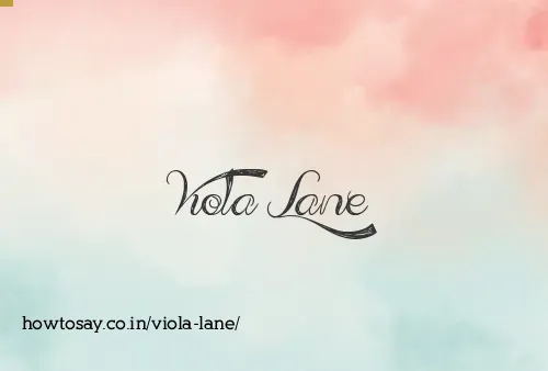 Viola Lane