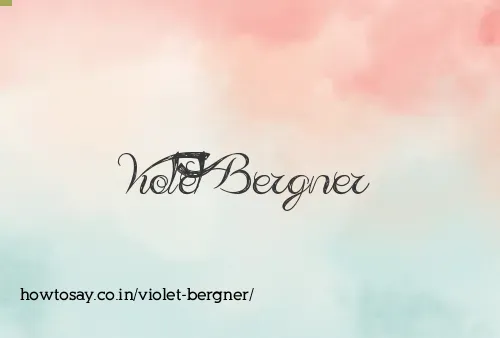 Violet Bergner