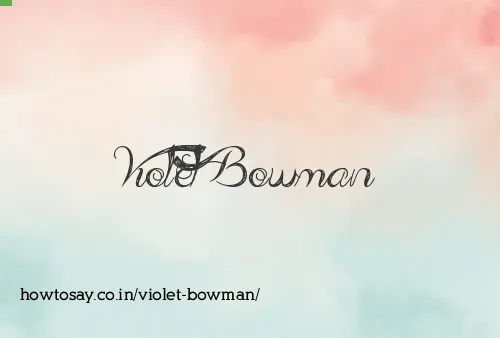 Violet Bowman