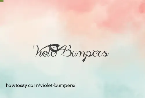 Violet Bumpers