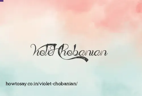 Violet Chobanian