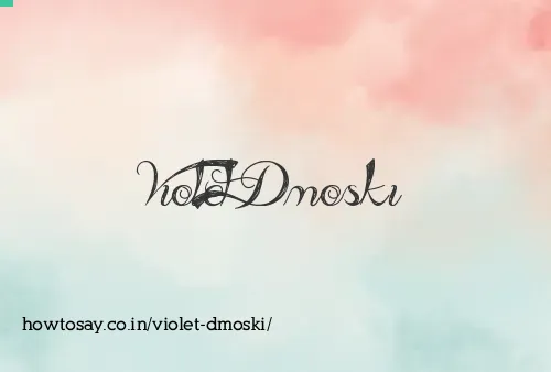 Violet Dmoski