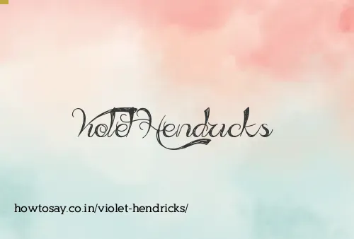 Violet Hendricks