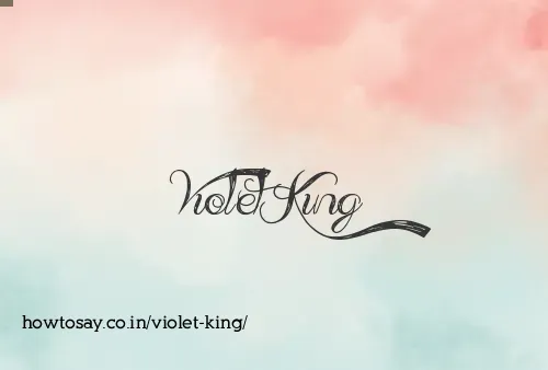 Violet King