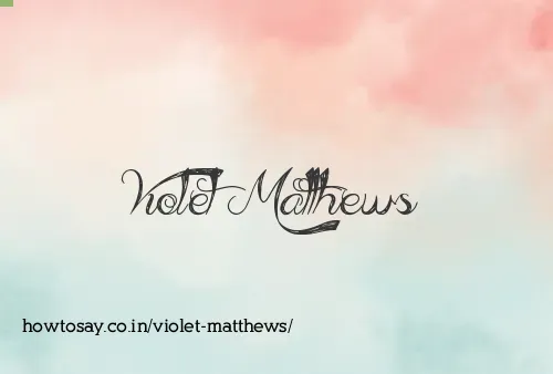 Violet Matthews