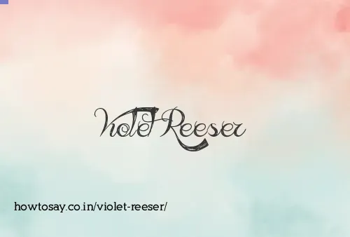 Violet Reeser
