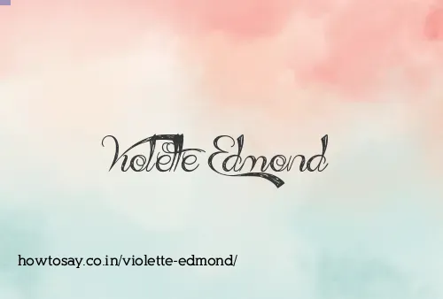 Violette Edmond