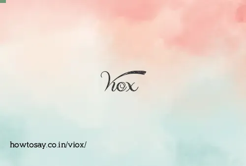 Viox