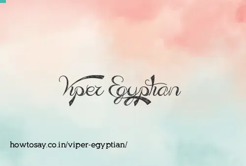 Viper Egyptian