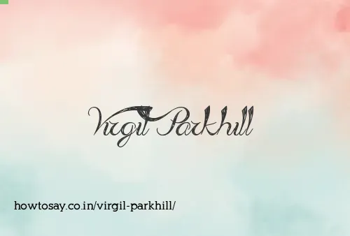 Virgil Parkhill