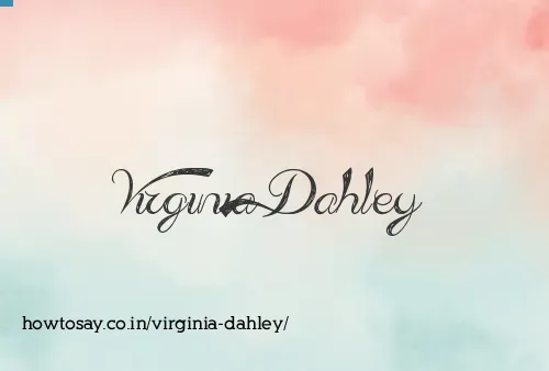 Virginia Dahley