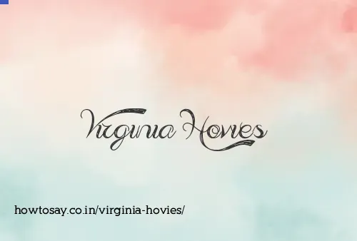 Virginia Hovies