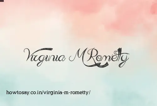 Virginia M Rometty