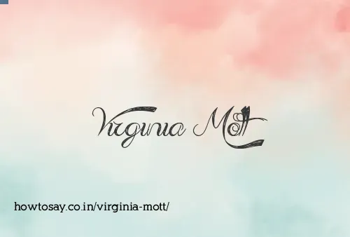 Virginia Mott