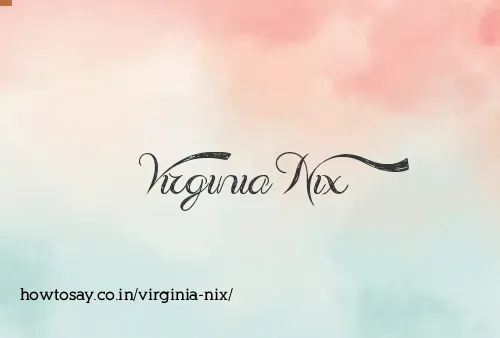 Virginia Nix
