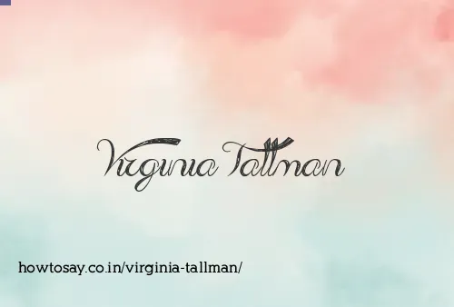 Virginia Tallman