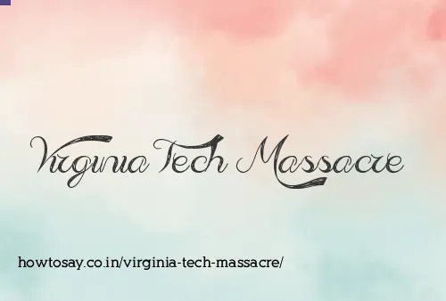 Virginia Tech Massacre