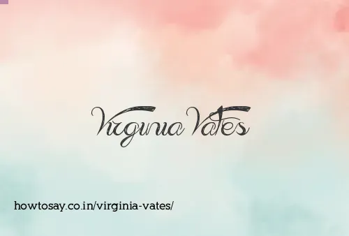 Virginia Vates