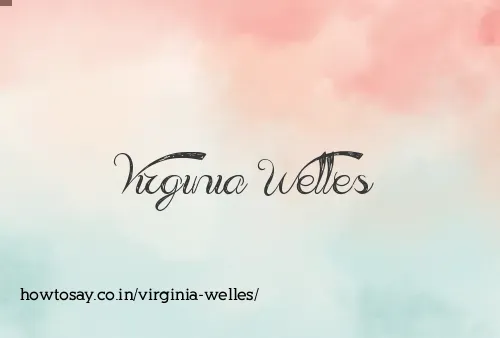 Virginia Welles
