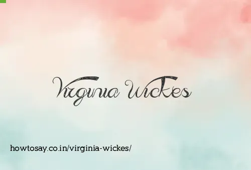 Virginia Wickes