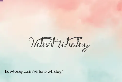 Virlent Whaley